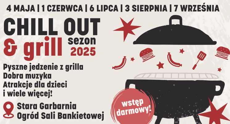 Plakat Chill out & grill w Starej Garbarni