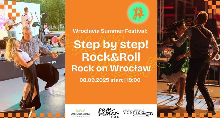 Plakat Step by step: Rock&Roll | Rock on Wrocław [Wroclavia Summer Festival]