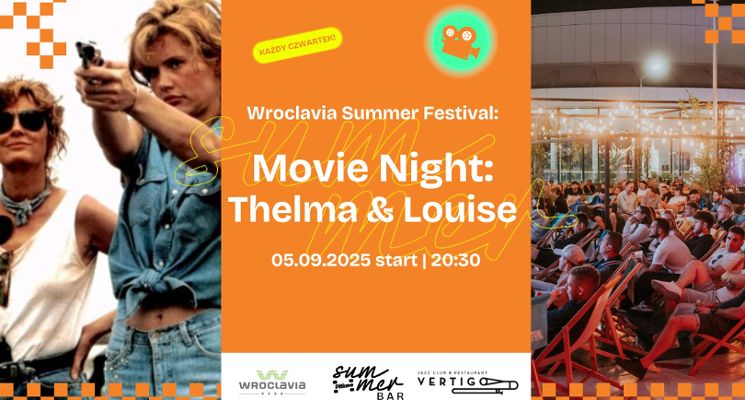 Plakat Movie Night „Thelma & Louise” [Wroclavia Summer Festival]