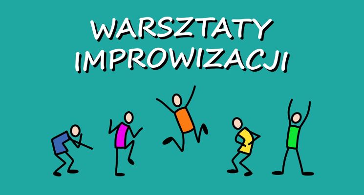 Plakat Warsztaty z improwizacji komediowej - nabór