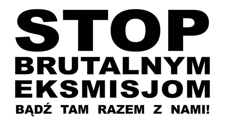 Plakat Pikieta – Stop brutalnym eksmisjom!