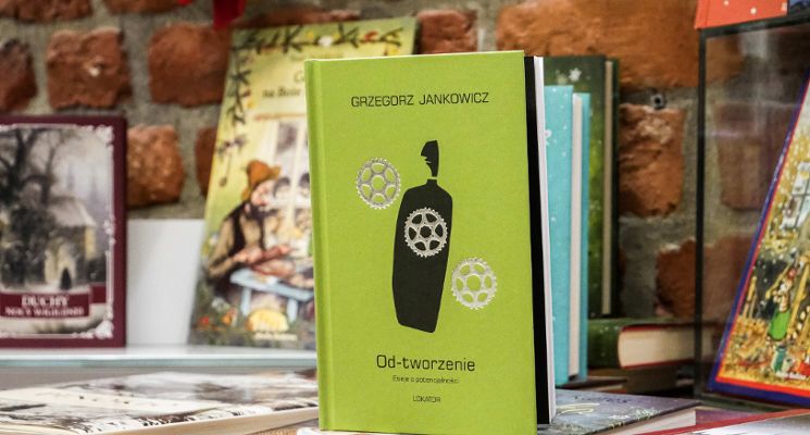 Plakat „Od-tworzenie. Eseje o potencjalności” – spotkanie z Grzegorzem Jankowiczem