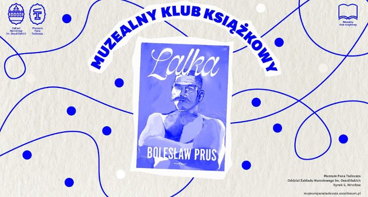 Plakat Muzealny Klub Książkowy – „Lalka” Bolesława Prusa