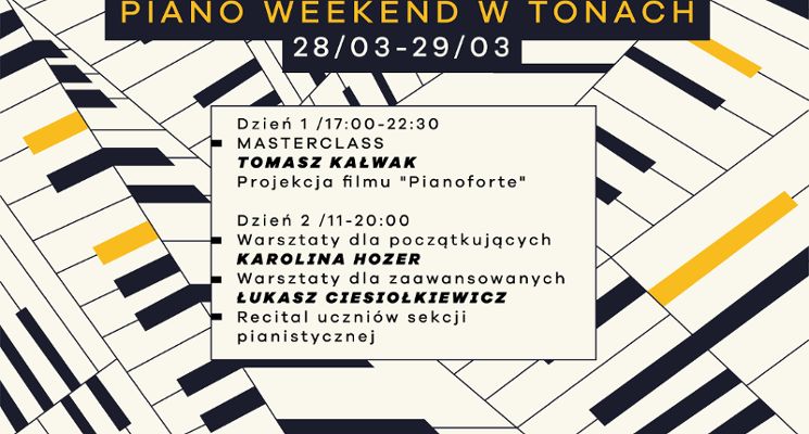 Plakat Piano Weekend | Warsztaty, recital, projekcja filmu