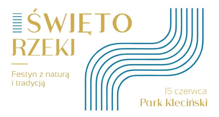 Plakat Święto Rzeki – osiedlowy festyn z naturą i tradycją