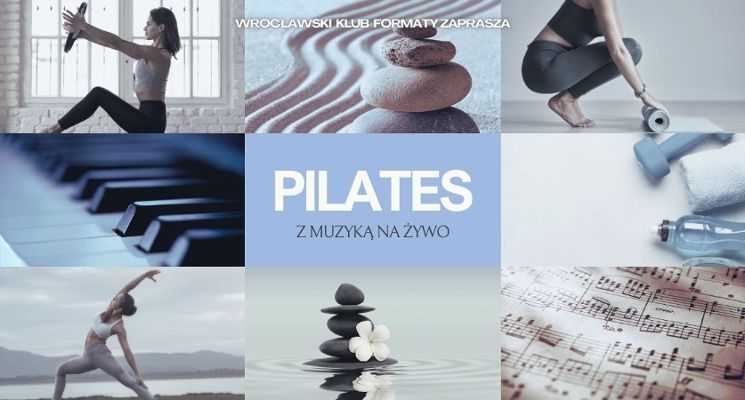 Plakat Pilates z muzyką na żywo