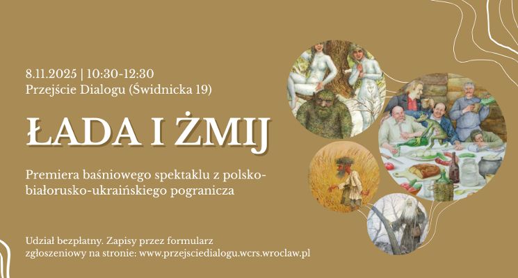 Plakat Łada i Żmij: baśniowy spektakl z polsko-białorusko-ukraińskiego pogranicza dla rodzin