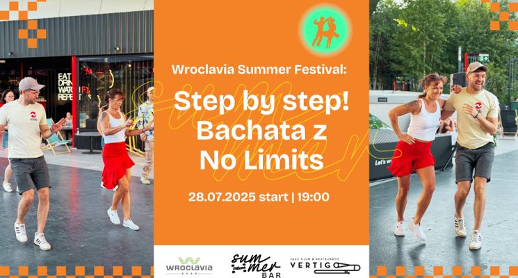 Plakat Step by step! Bachata z No Limits [Wroclavia Summer Festival]