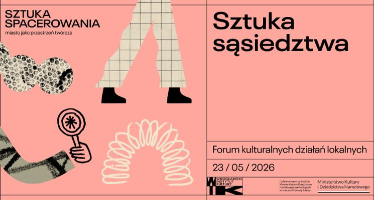 Plakat Sztuka sąsiedztwa 2026. Forum kulturalnych działań lokalnych