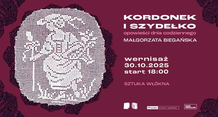 Plakat Kordonek i szydełko – opowieści dnia codziennego [wystawa]
