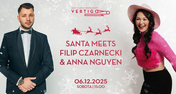 Plakat Santa meets Filip Czarnecki & Anna Nguyen
