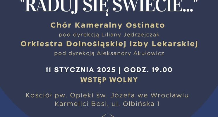 Plakat Koncert Świąteczny "Raduj się Świecie" - Chór Kameralny Ostinato i Orkiestra DIL