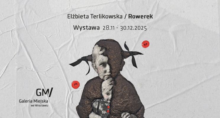 Plakat Wystawa "Elżbieta Terlikowska/ Rowerek"