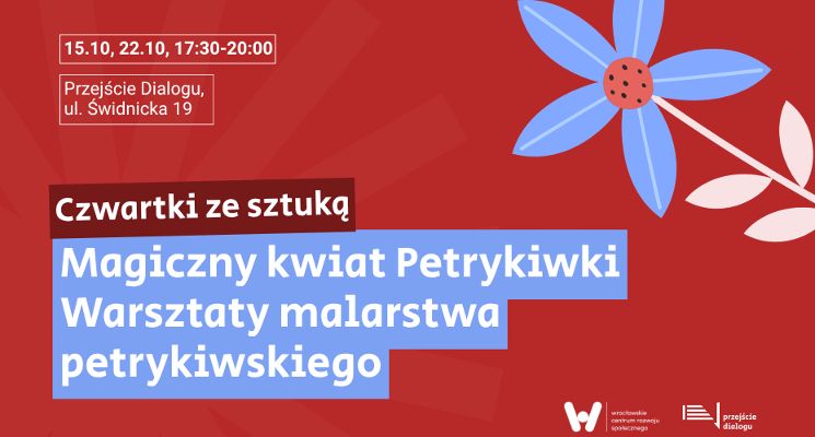 Plakat „Magiczny kwiat Petrykiwki” – bezpłatne warsztaty tradycyjnego malarstwa petrykiwskiego