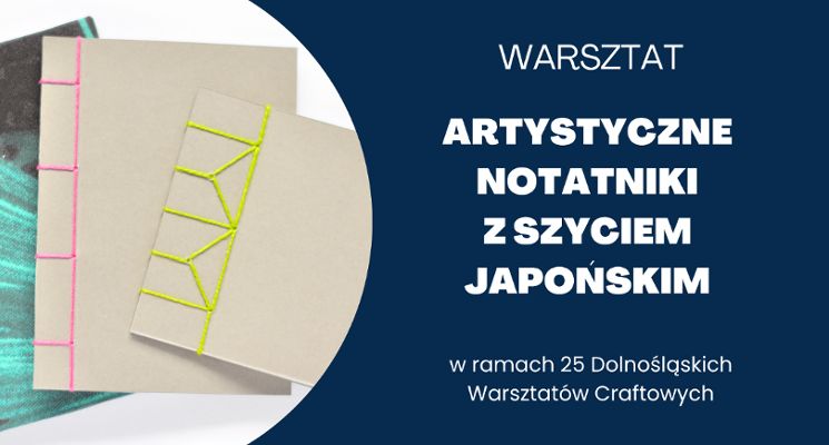 Plakat Artystyczne notatniki z szyciem japońskim – warsztat dla dorosłych