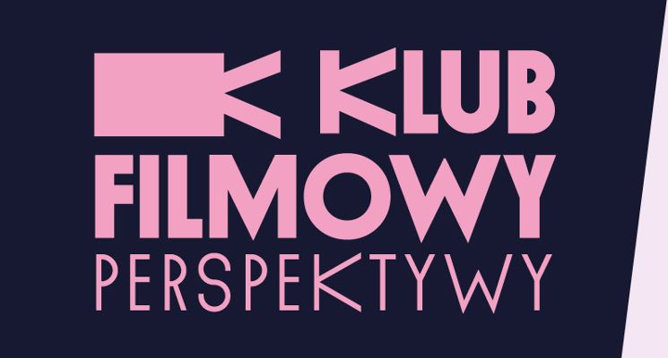 Plakat Klub Filmowy Perspektywy