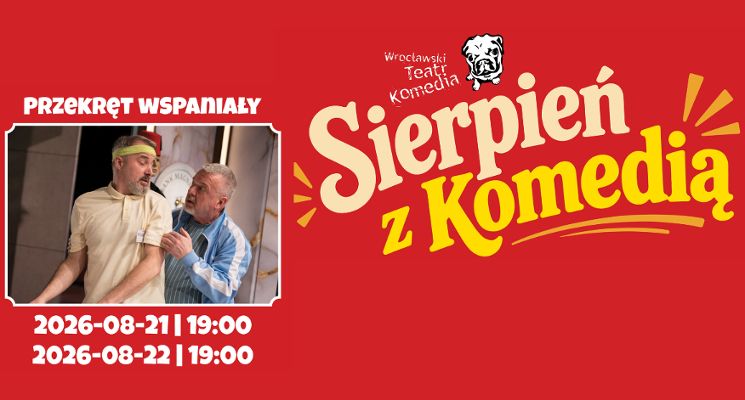 Plakat "Sierpień z komedią - Przekręt wSPAniały"