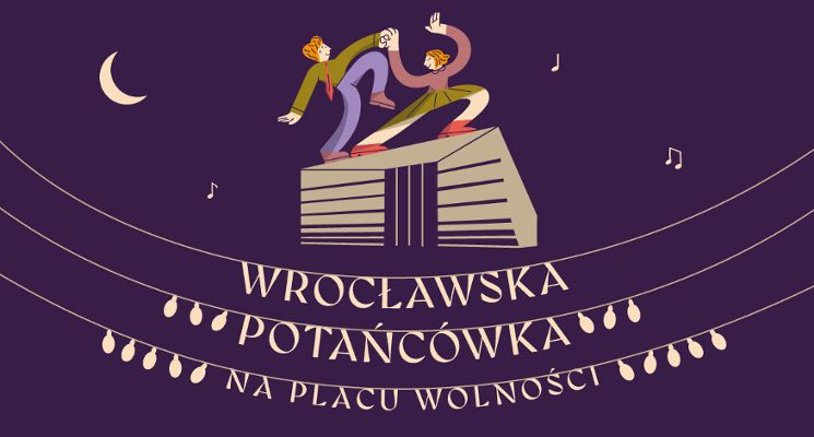 Plakat Wrocławska Potańcówka 2026 na pl. Wolności