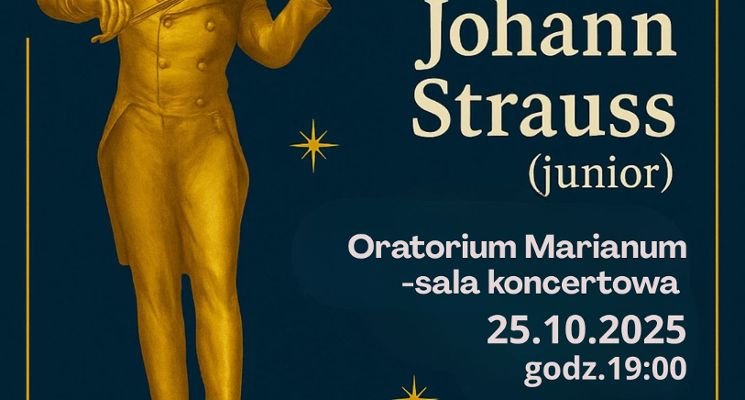 Plakat Koncert operetkowy z okazji 200. rocznicy urodzin Johanna Straussa
