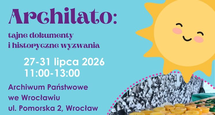 Plakat ArchiLato: tajne dokumenty i historyczne wyzwania