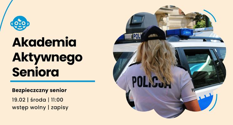 Plakat Akademia Aktywnego Seniora - Bezpieczny senior