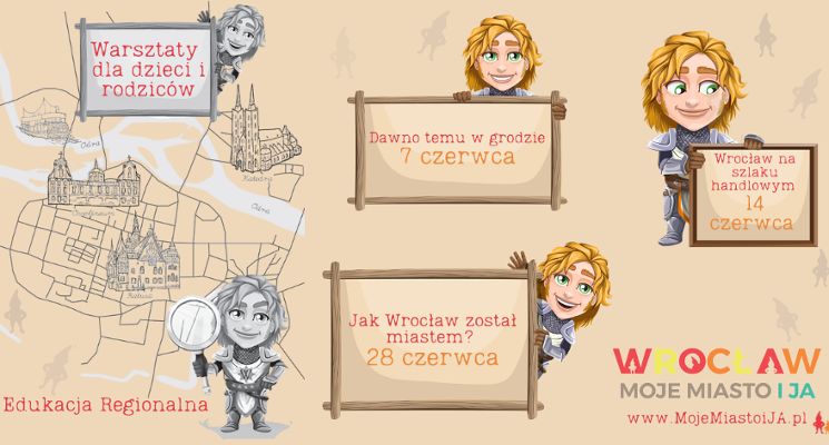 Plakat Przygoda z historią Wrocławia – rodzinne warsztaty i zwiedzanie z przewodnikiem