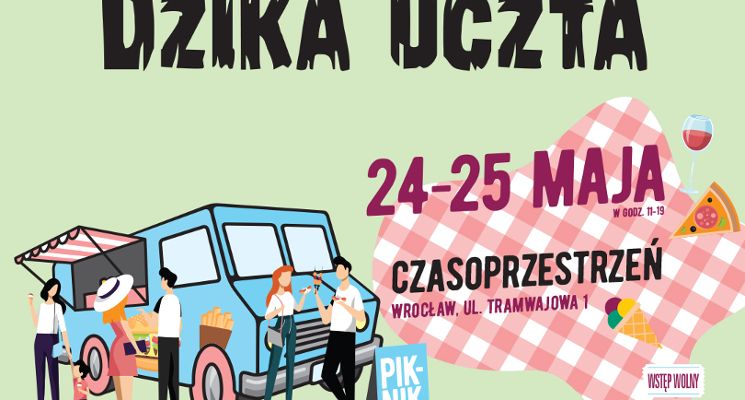 Plakat Zlot Food trucków Dzika Uczta w Czasoprzestrzeni