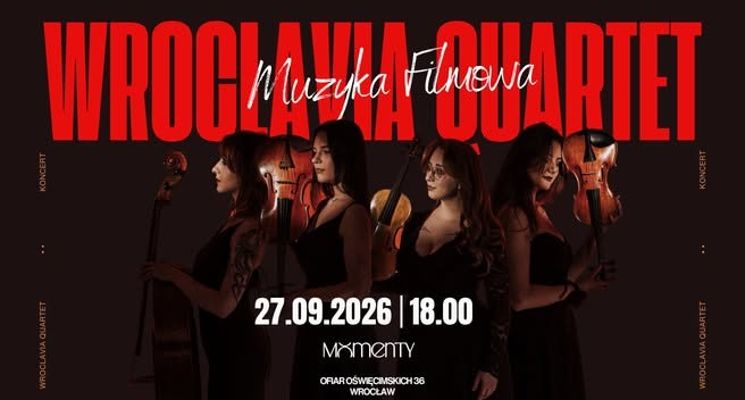 Plakat Wroclavia Quartet | Muzyka filmowa | Momenty