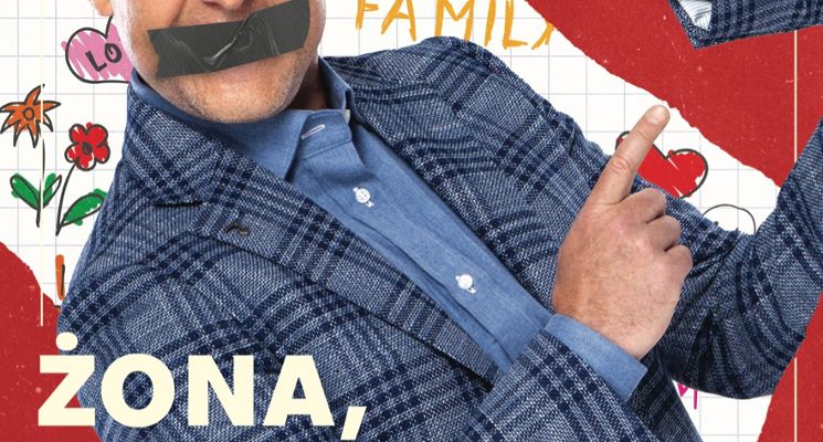 Plakat Michał Paszczyk w stand-upie Żona , rodzina i inne patologie