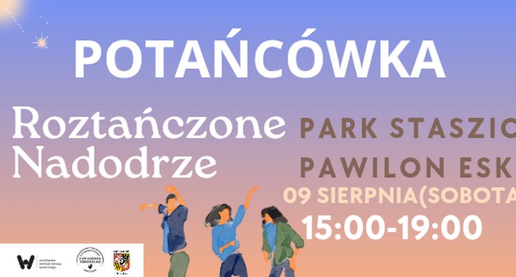 Plakat Roztańczone Nadodrze w Parku Staszica