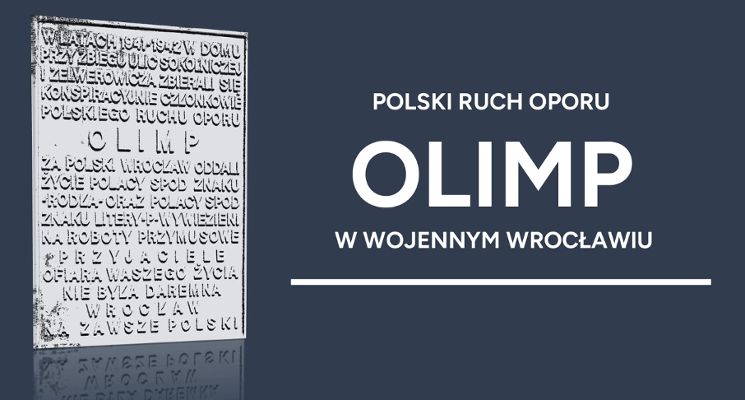Plakat Upamiętnienie członków polskiego ruchu oporu OLIMP działającego w wojennym Wrocławiu