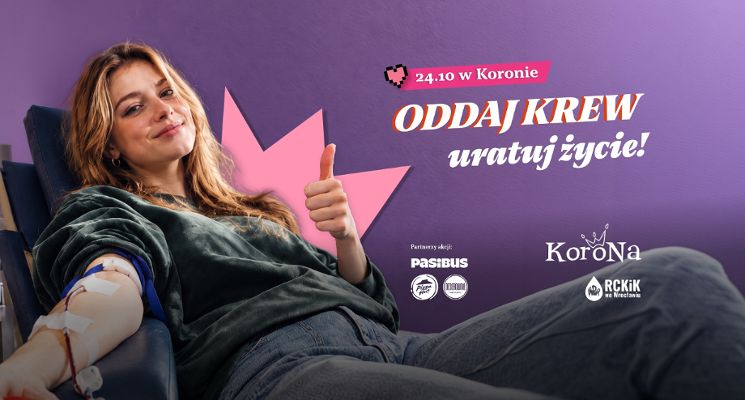 Plakat Masz chwilę w sobotę? Oddaj krew w CH Korona