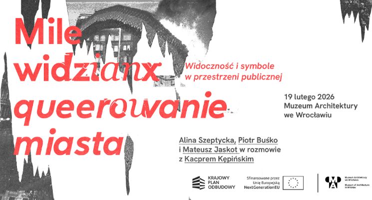 Plakat Mile widzianx – queerowanie miasta