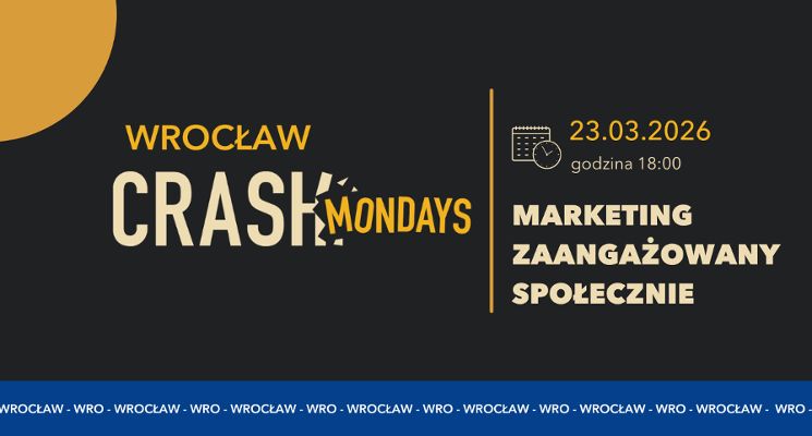 Plakat CRASH Mondays № 43: Marketing zaangażowany społecznie
