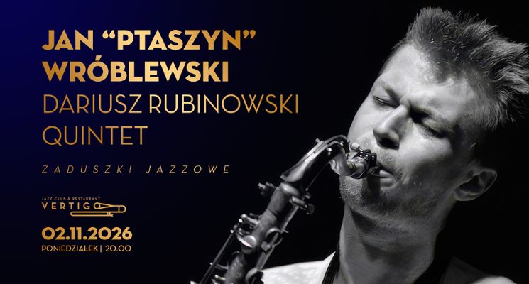 Plakat Jan “Ptaszyn” Wróblewski - Dariusz Rubinowski Quintet