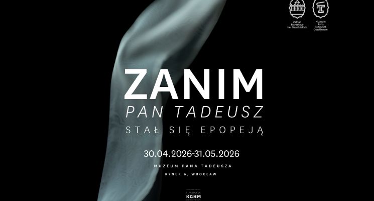 Plakat Zanim Pan Tadeusz stał się epopeją