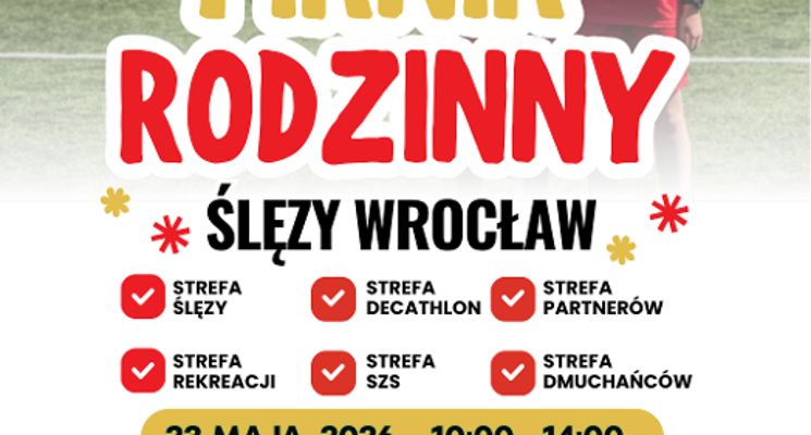 Plakat Piknik rodzinny Ślęzy Wrocław - KGHM ŚLĘZA ARENA