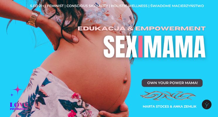 Plakat SEXiMAMA – warsztat dla kobiet w okresie okołoporodowym