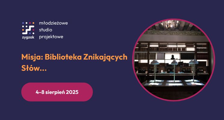 Plakat Misja: Biblioteka Znikających Słów!