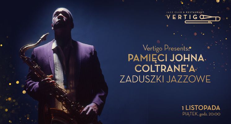 Plakat Pamięci Johna Coltrane'a [KONCERT]