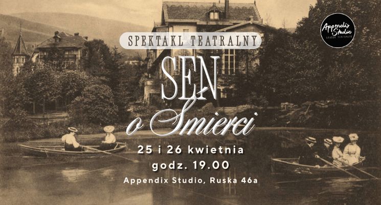 Plakat Sen o śmierci - spektakl teatralny