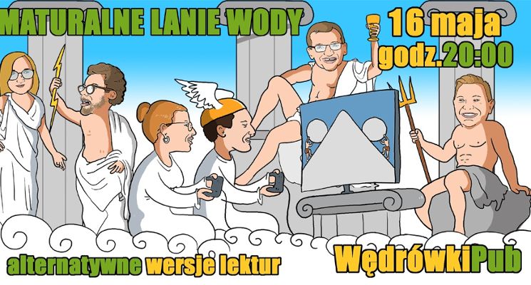 Plakat Maturalne lanie wody – komedia improwizowana