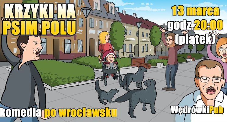 Plakat Krzyki na Psim Polu - komedia improwizowana