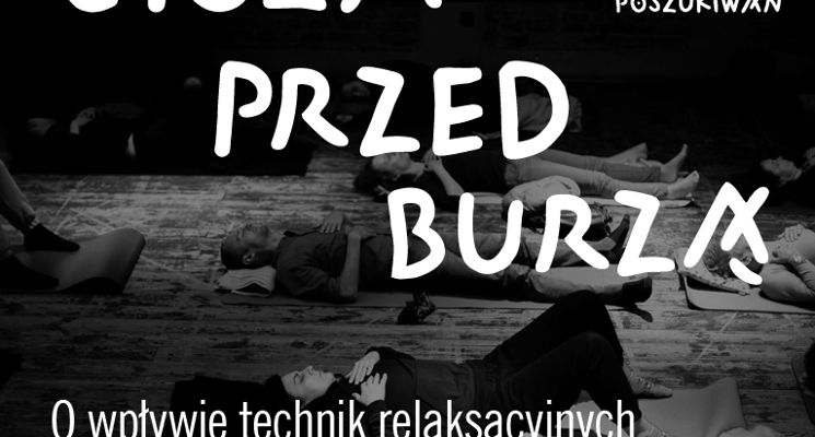 Plakat Anatomia ciszy i burzy | Wykład II Aleksandry Koteckiej w ramach OUP