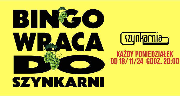 Plakat BINGO wraca do Szynkarni!