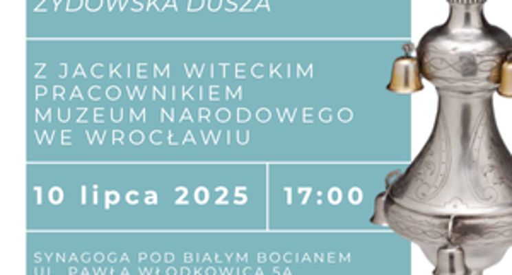Plakat Oprowadzanie kuratorskie po wystawie „Żydowska Dusza”