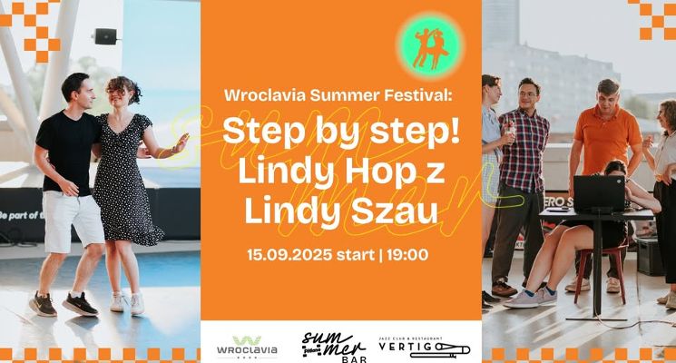 Plakat Step by step: Lindy Hop | Lindy Szau [Wroclavia Summer Festival]