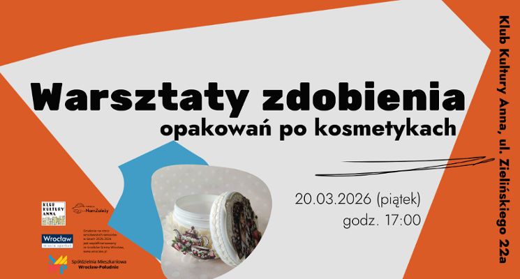 Plakat Międzypokoleniowe warsztaty kreatywne zero waste: ozdabianie plastikowych słoiczków po kosmetykach