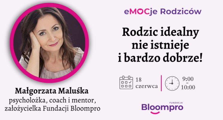 Plakat Rodzic idealny nie istnieje i bardzo dobrze! [wykład]