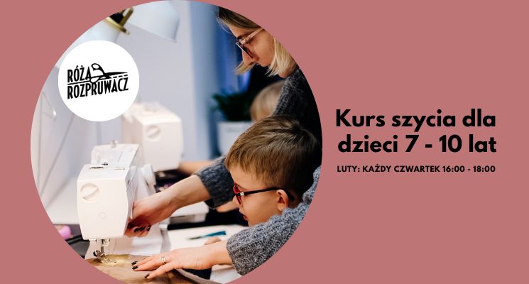 Plakat Mały Krawiec: 4-tygodniowy Kurs Szycia dla Dzieci (7-10 lat)